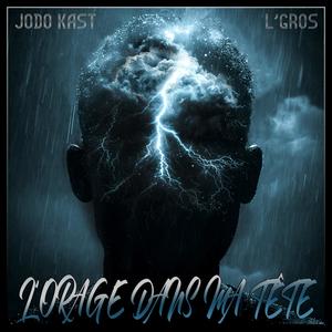 L'orage dans ma tête (Explicit)