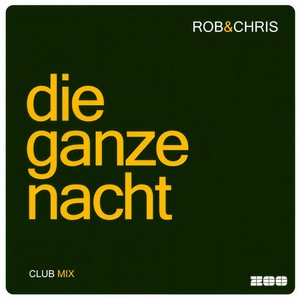 Die Ganze Nacht (Club Mix)