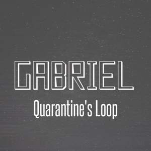 Quarantine's Loop