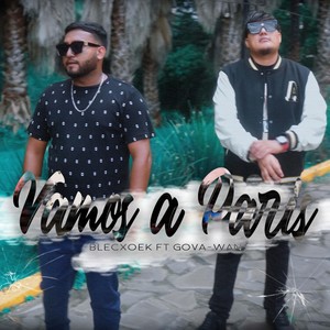 Vamos a París (feat. GOVA-WAN)