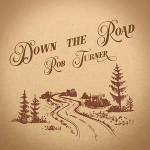 Down the Road