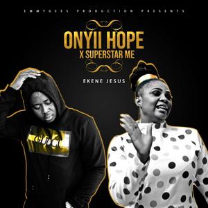 Ekene Jesus(feat. Superstar M.E)