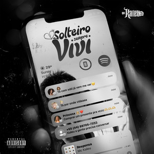Solteiro Sempre Vivi (Explicit)