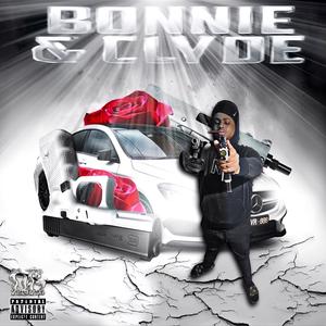 Big Yamz - Bonnie & clyde (Explicit)