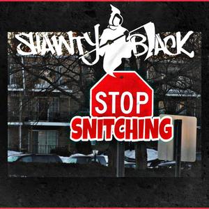 Stop Snitchin (Explicit)