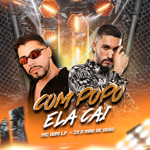 Com Popo Ela Cai (Explicit)