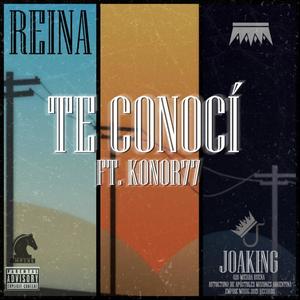 TE CONOCÍ(feat. KNR77) (Explicit)