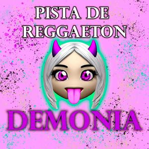 Pista De Reggaeton Demonia | Beat Regueton