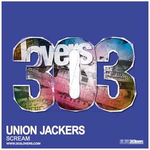 Union Jackers - Scream