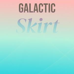 Galactic Skirt