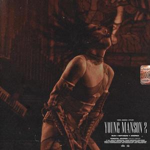 Young Manson 2(feat. Andr€x) (Explicit)
