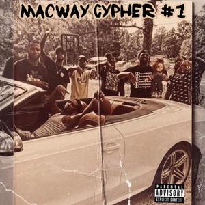 MacWay Cypher #1 (feat. Spida Collins, Klip, Bando Lando, LYLo, Duudie, Smoove & Jvck ) [Explicit]