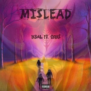 MISLEAD (feat. JARÉ) [Explicit]