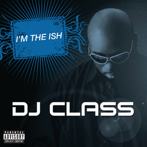 I'm The Ish (Explicit)