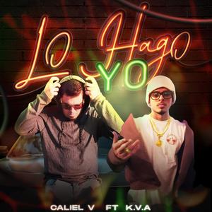 Lo Hago Yo (Explicit)