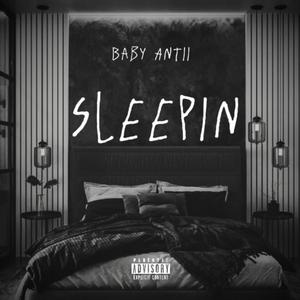 Sleepin (Explicit)