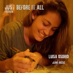 Just Before It All (Preview)