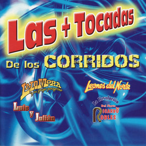 Las + Tocadas de los Corridos