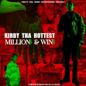 Millions and Wins (dirty version) [Explicit]