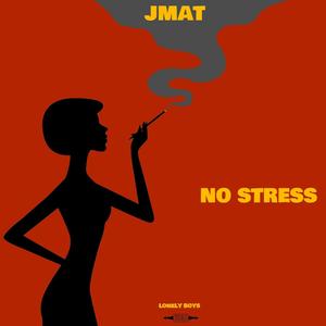 No Stress (Explicit)