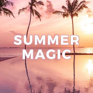 Summer Magic