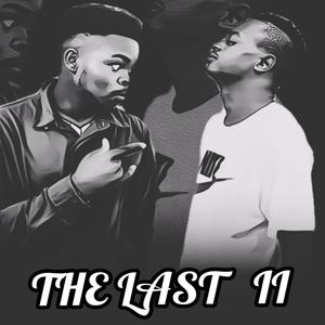 The Last II (Explicit)