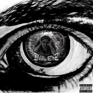 Evil Eye (Explicit)