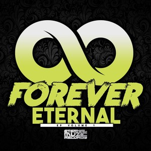 Forever Eternal (Explicit)