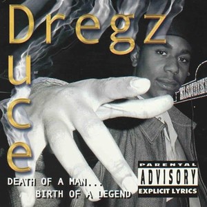 Death Of A Man... Birth Of A Legend (Death Disc) [Explicit]