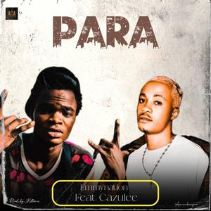 Para (feat. Cazulee) [Explicit]