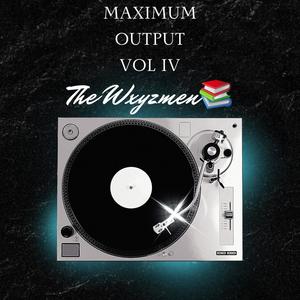 Maximum Output Volume IV (Explicit)