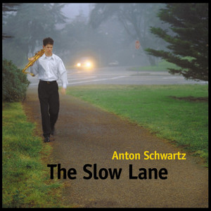 The Slow Lane