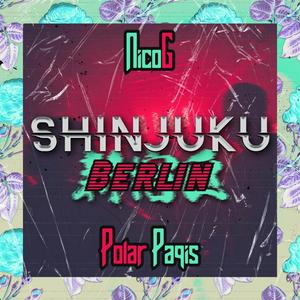 Shinjuku 2021 (Berlin) (Extended|Explicit)