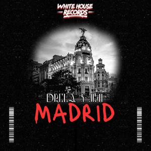 Madrid (Explicit)