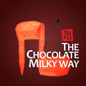 The Chocolate Milky Way (feat. Malyque Smith & Alex Sabbag)