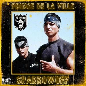 PRINCE DE LA VILLE (Explicit)