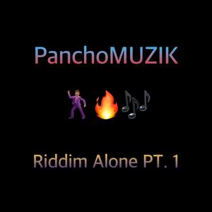 Riddim Alone, Pt. 1