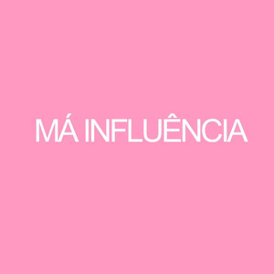 Má Influência (Speed Up) (Remix|Explicit)