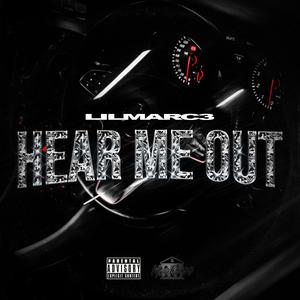 Hear Me Out (Explicit)