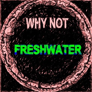 Freshwater