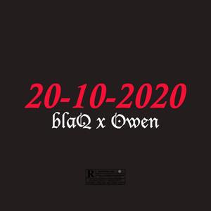 20-10-20 (Black Tuesday) [feat. Owen] [Explicit]