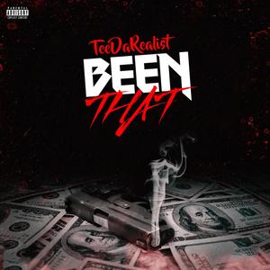 Been That (Explicit)