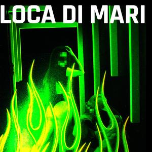 LOCA DI MARI (Explicit)