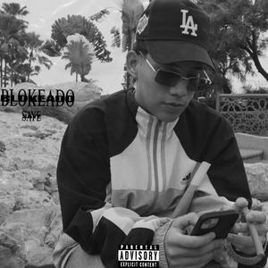 Blokeado (Explicit)