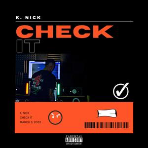Check It (Explicit)