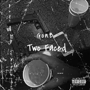 Two Faced (Explicit)