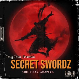 Secret Swordz the Final Chapter (Explicit)