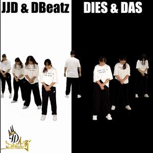 DIES & DAS (Explicit)