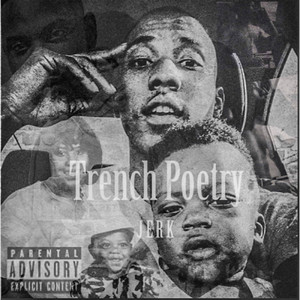 Trench Poetry (Explicit)