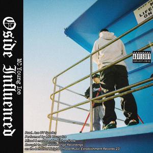 Oside Influenced (Explicit)